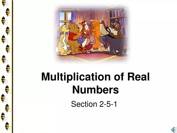 multiplication of real numbers