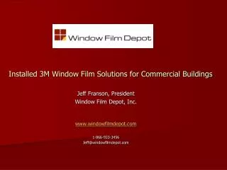 Installed 3M Window Film Solutions for Commercial Buildings