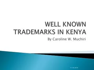 WELL KNOWN TRADEMARKS IN KENYA