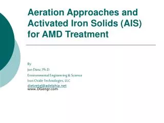 Aeration Approaches and Activated Iron Solids (AIS) for AMD Treatment