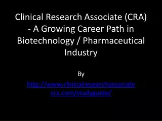 Clinical Research Associate (CRA)
