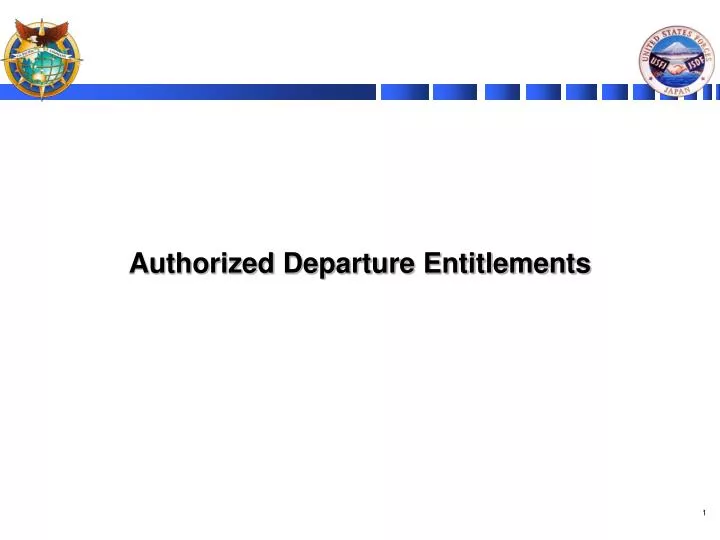 authorized departure entitlements