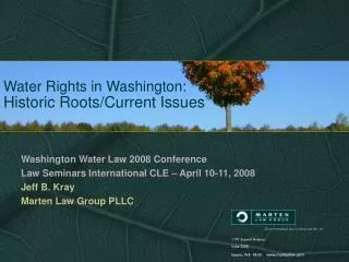 Water Rights in Washington: Historic Roots/Current Issues