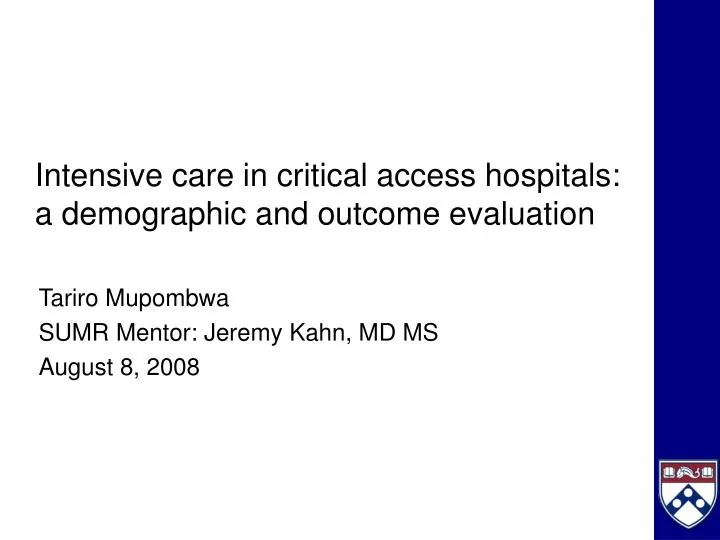intensive care in critical access hospitals a demographic and outcome evaluation