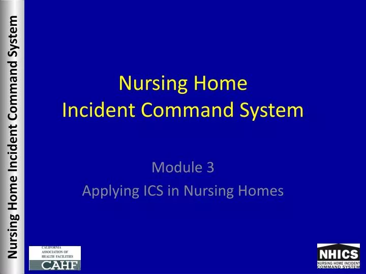 nursing home incident command system