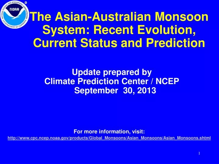 the asian australian monsoon system recent evolution current status and prediction