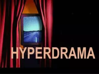 HYPERDRAMA