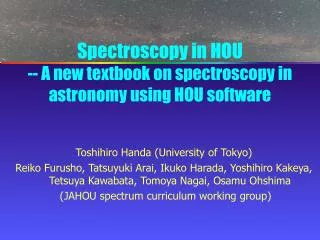 Spectroscopy in HOU -- A new textbook on spectroscopy in astronomy using HOU software