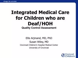 Integrated Medical Care for Children who are Deaf/HOH