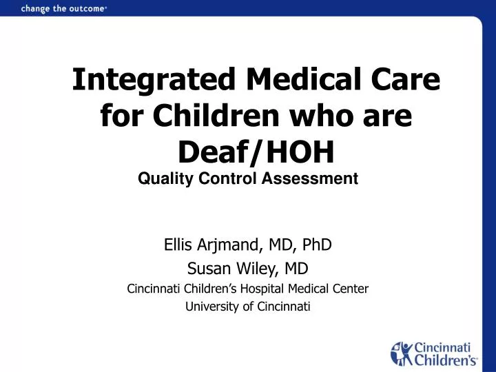 integrated medical care for children who are deaf hoh