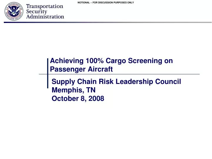 achieving 100 cargo screening on passenger aircraft