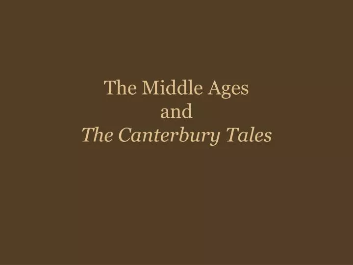 the middle ages and the canterbury tales