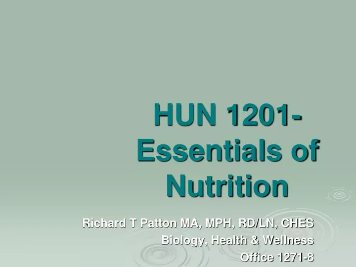 hun 1201 essentials of nutrition