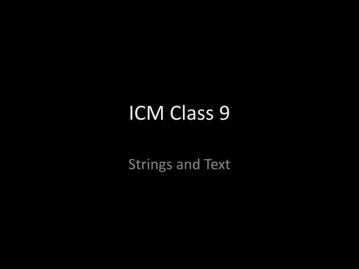 icm class 9