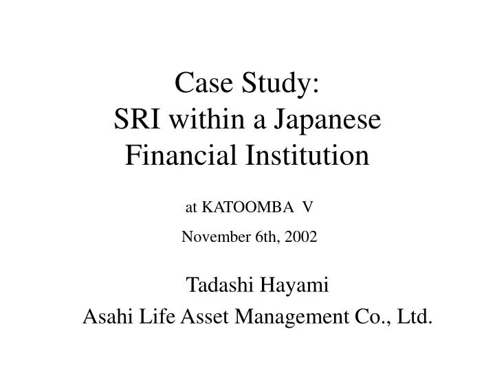case study sri within a japanese financial institution