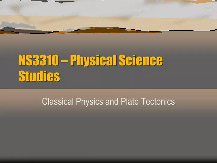 ns3310 physical science studies
