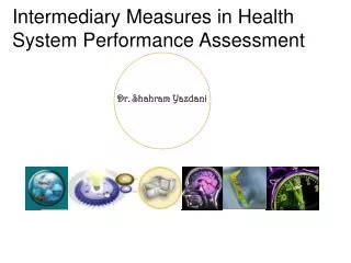 Intermediary Measures in Health System Performance Assessment