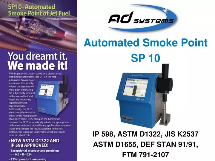 automated smoke point sp 10 ip 598 astm d1322 jis k2537 astm d1655 def stan 91 91 ftm 791 2107
