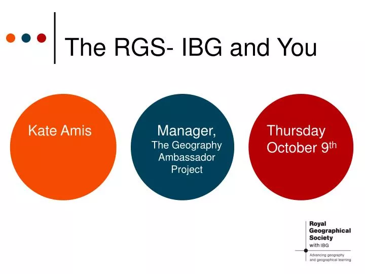 the rgs ibg and you