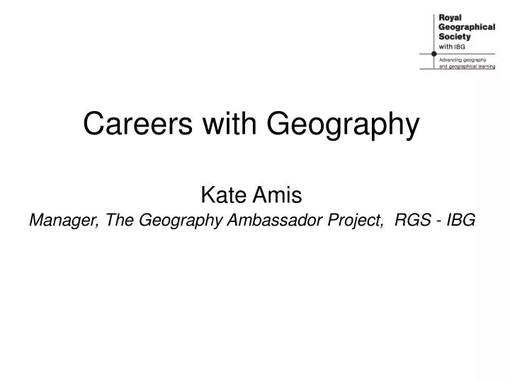 careers with geography kate amis manager the geography ambassador project rgs ibg