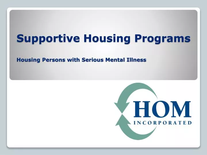 supportive housing programs housing persons with serious mental illness