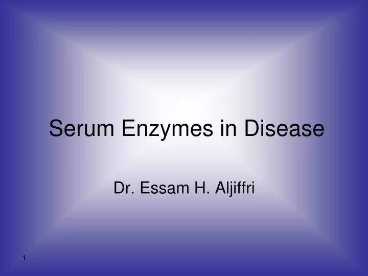 serum enzymes in disease