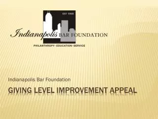 Giving Level Improvement Appeal