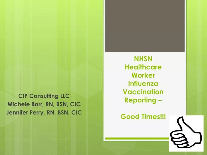 nhsn healthcare worker influenza vaccination reporting good times