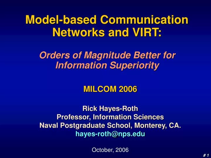 model based communication networks and virt orders of magnitude better for information superiority