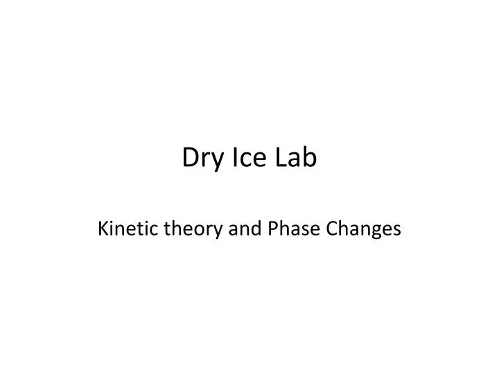 dry ice lab