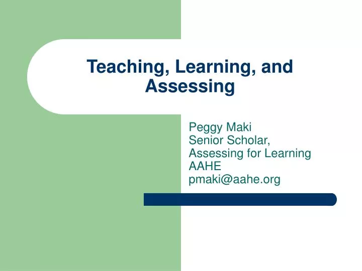 teaching learning and assessing