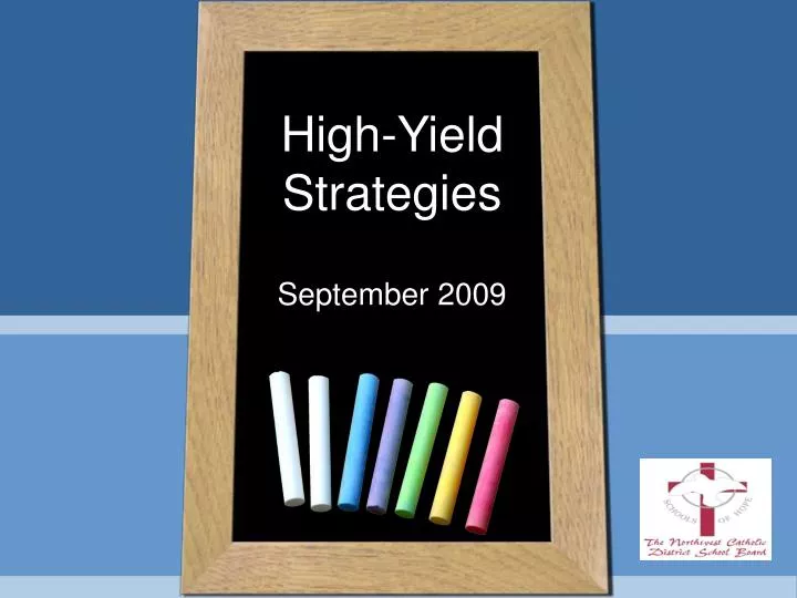 high yield strategies