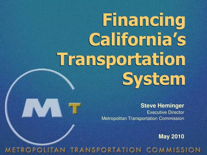 financing california s transportation system