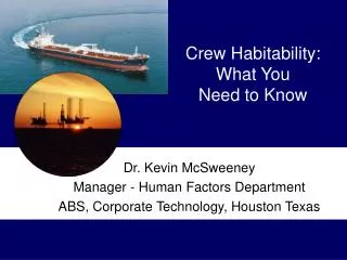Crew Habitability: What You Need to Know
