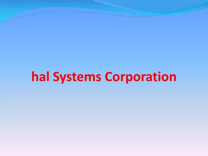 hal systems corporation