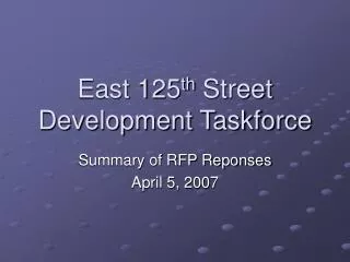 East 125 th Street Development Taskforce