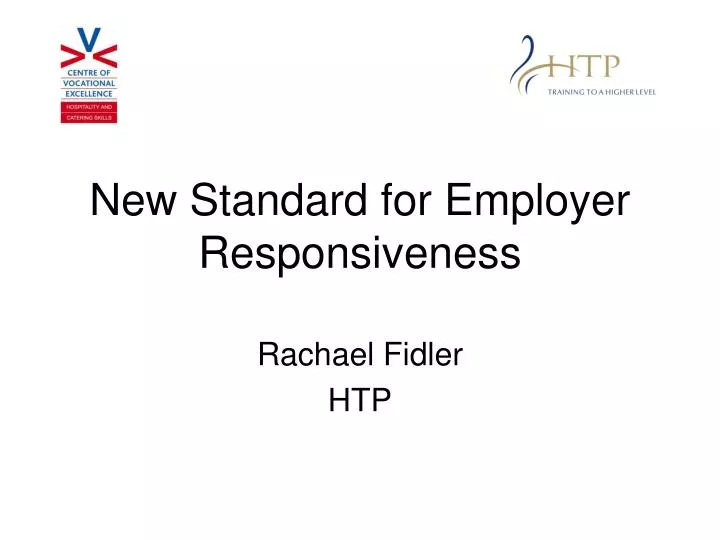 new standard for employer responsiveness