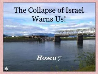 The Collapse of Israel Warns Us!