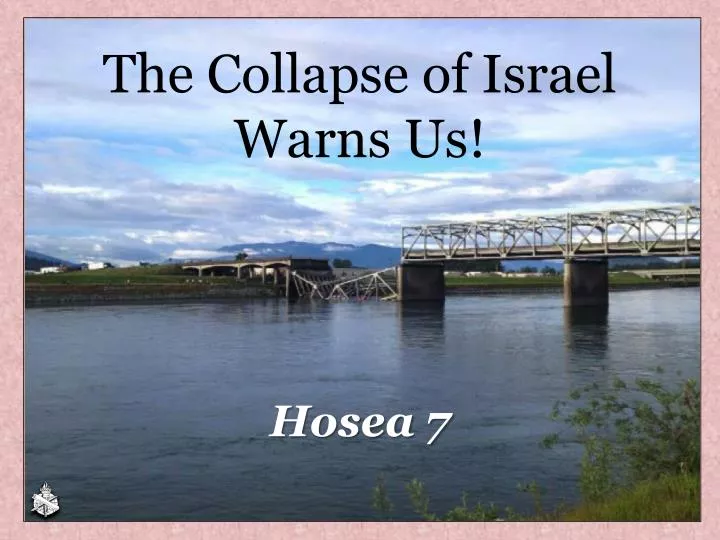 the collapse of israel warns us