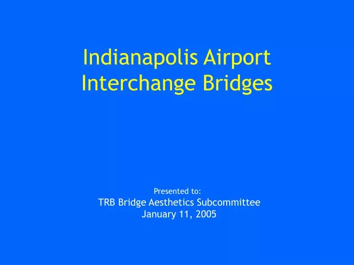 indianapolis airport interchange bridges