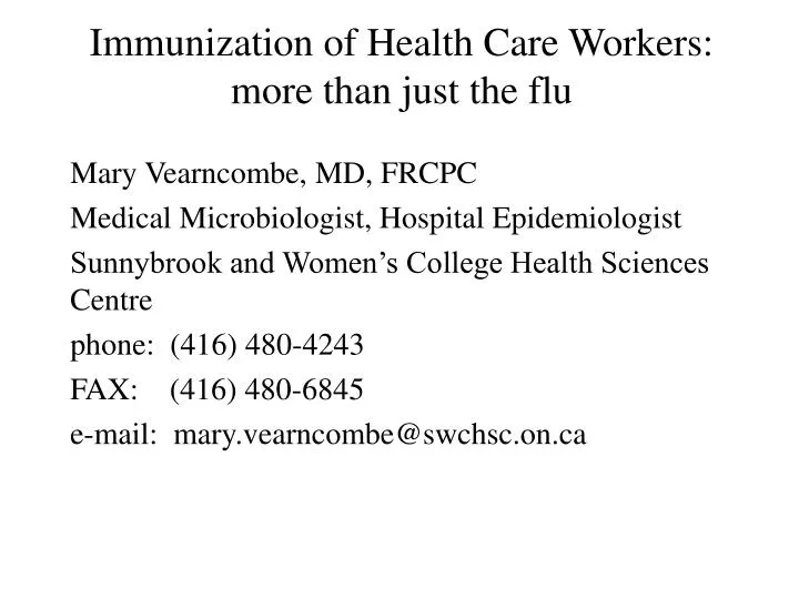 immunization of health care workers more than just the flu