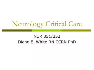 Neurology Critical Care