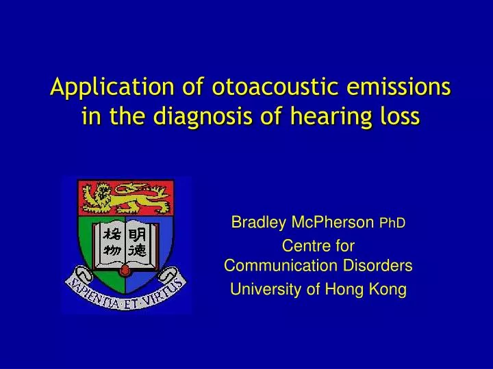 application of otoacoustic emissions in the diagnosis of hearing loss