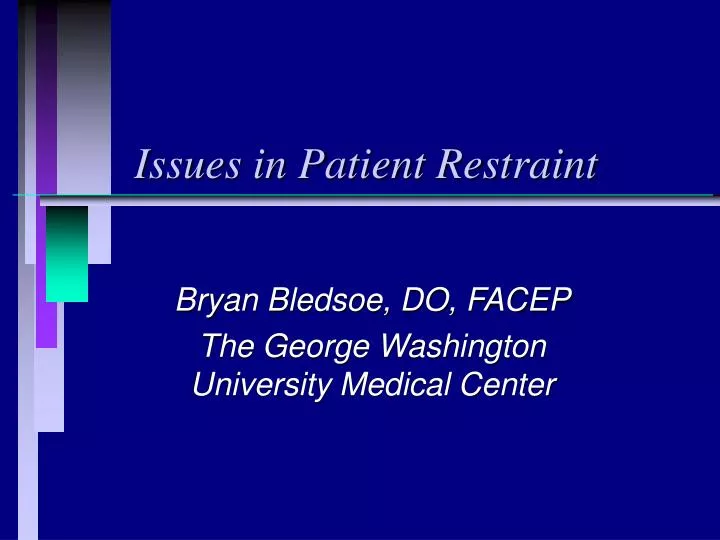 issues in patient restraint