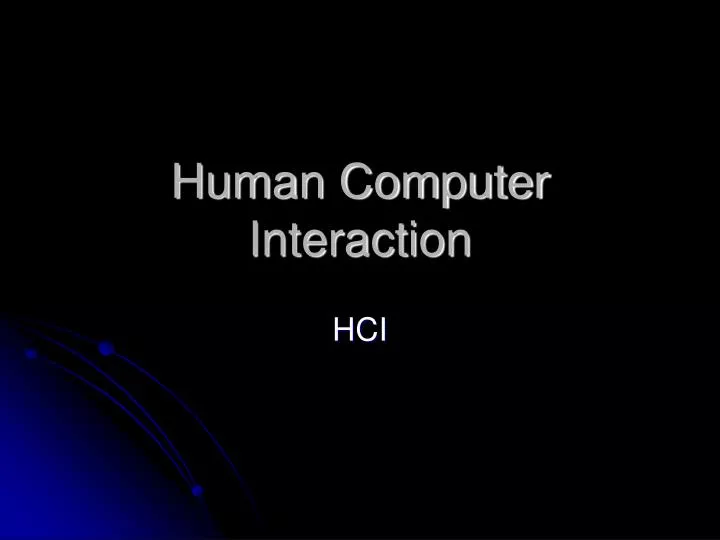 human computer interaction