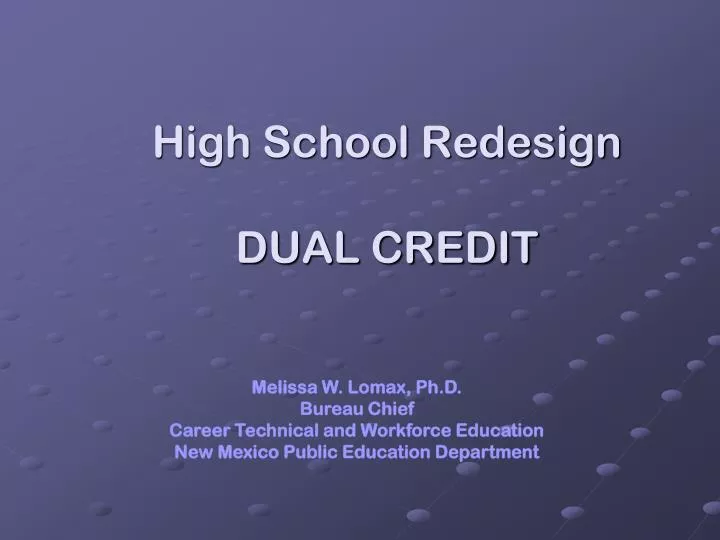 high school redesign dual credit