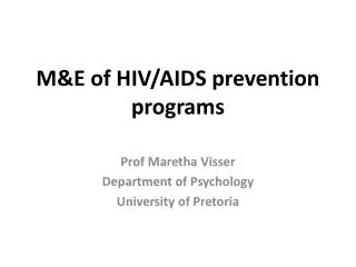 M&amp;E of HIV/AIDS prevention programs