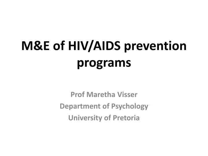 m e of hiv aids prevention programs