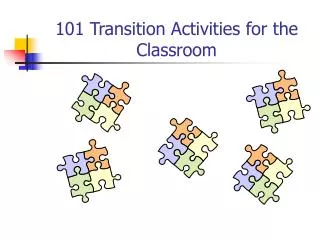 101 Transition Activities for the Classroom