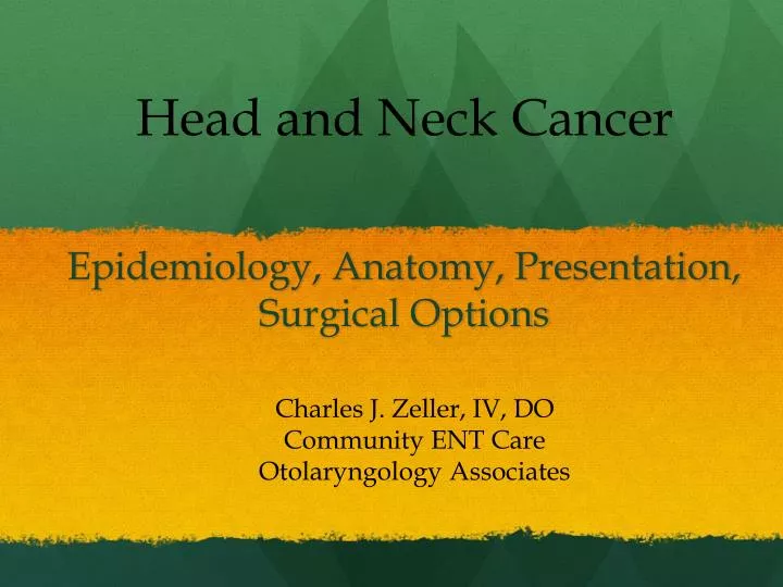 epidemiology anatomy presentation surgical options